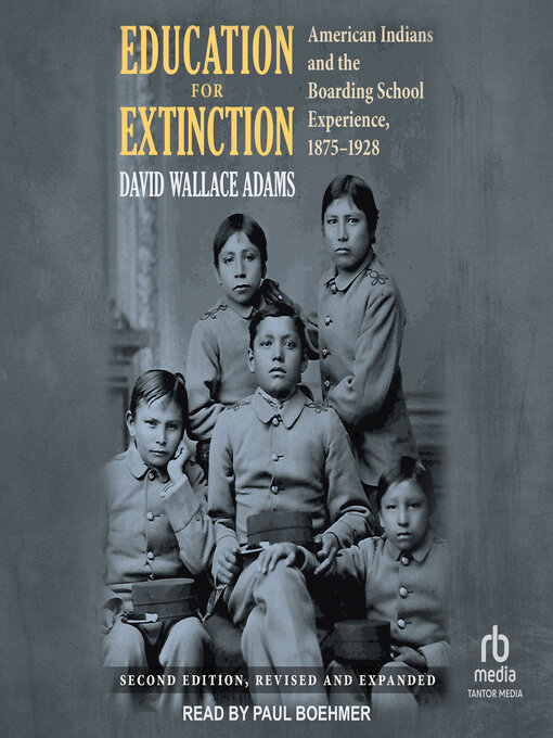 Title details for Education for Extinction by David Wallace Adams - Available